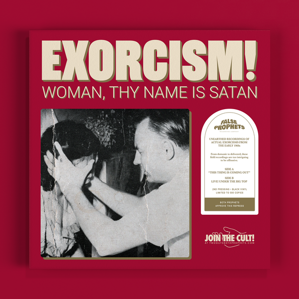 EXORCISM! Woman, Thy Name Is Satan LP (2nd Pressing!)