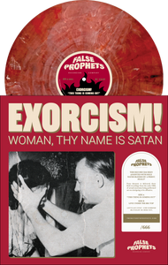 EXORCISM! Woman, Thy Name Is Satan LP