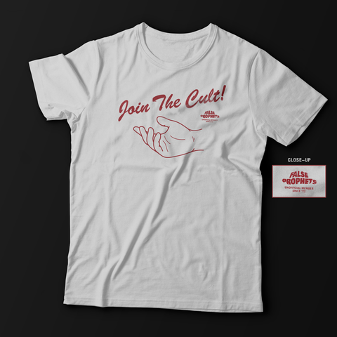 "JOIN THE CULT" Unofficial False Prophets Cult Member TShirt